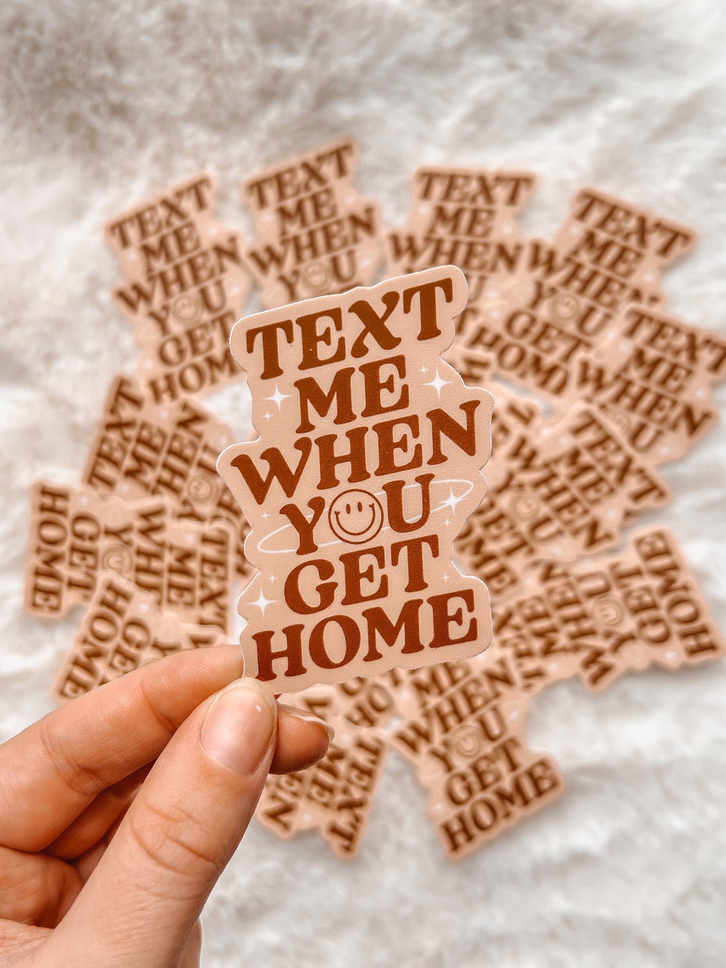 Text Me When You Get Home Vinyl Sticker