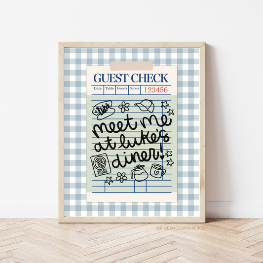 Meet me at Luke's Diner Guest Check Art Print